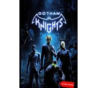 Gotham Knights Complete guide & tips (Tascabile)
