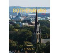 Gothenburg: A Perfect Coffee Table Picture Book - Travel and Tourism lovers.