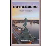 Gothenburg Travel Guide 2025