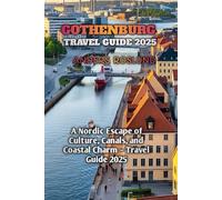 GOTHENBURG TRAVEL GUIDE 2025