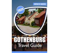 Gothenburg Travel Guide: The Best Places, Food, and Experiences in Sweden's Coastal Jewel