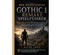 Gothic 1 Remake Spielführer: Startertipps und -tricks, um die ersten Stunden zu überleben: Lagerwahl, Lernpunkte, Trainer, Kampf, frühe Builds, Geldverdienen und Fehler, die neue Spieler töten