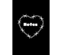 Gothic Barbwire Heart Notepad: Pastel Goth Halloween Notebook: Cute and Creepy Gothic Simple Journal Composition Gift For Tattoo Artist, Sister, Mom, Teenager, College Student