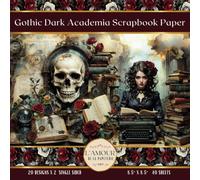 Gothic Dark Academia Scrapbook Paper: Junk Journaling, Collage, Mixed Media Art, Crafting, Card Making