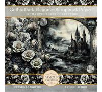 Gothic Dark Elegance Scrapbook Paper: Romantic Rose Collection | Junk Journaling, Collage, Mixed Media Art, Crafting, Card Making