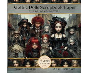 Gothic Dolls Scrapbook Paper: The Gothic Dolls Collection | Junk Journaling, Decoupage, Mixed Media Art, Crafting, Card Making