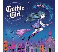 Gothic Girl Bold & Easy Coloring Book: Darkly Beautiful Designs for Relaxation and Creativity
