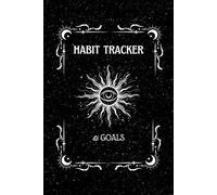 Gothic Habit Tracker & Goals Journal - Dark Academia Notebook with 100 Lined Pages & Mystical Design, 6"x9"