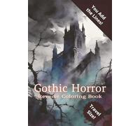 Gothic Horror Reverse Coloring Book: Haunting Lines of the Mind | 6x9 inches, 60 Pages | 30+ Dark Designs | Reveal the Shadows Within
