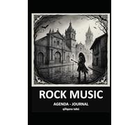 Gothic Horror - Rock Music: Journal - Notebook - Agenda