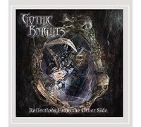 Gothic Knights - Reflections From The Other Side