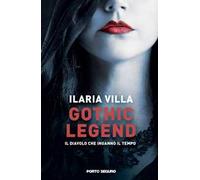 Gothic Legend. Il diavolo che ingannò il tempo