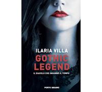 Gothic Legend. Il diavolo che ingannò il tempo