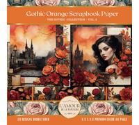 Gothic Orange Scrapbook Paper: The Gothic Collection Vol.8 | Crafting, Junk Journaling, Decoupage, Mixed Media Art