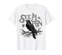 Gothic Raven See Ya Soon Meme Crow Design Maglietta
