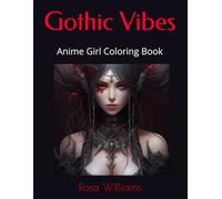 Gothic Vibes: Anime Girl Coloring Book