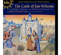 Gothic Voices & Christopher Page - Castle of Fair Welcome