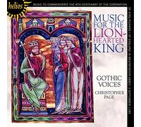 Gothic Voices & Christopher Page - Music For the Lion-Hearted King
