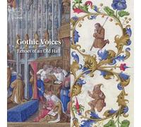 Gothic Voices Gothic Voices: Echoes of an Old Hall (CD) Album