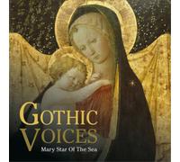 Gothic Voices Gothic Voices: Mary Star of the Sea (CD) Album
