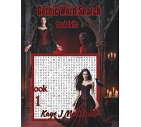 Gothic Word Search for Adults: 100 Dark-Themed Puzzles with 30 Words in Every Grid