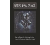 Gothic Word Search Puzzle: Word Searches with Easy to Read Print about Gothic, Shadowy, Occult... and More | 6x9 inches, 140 Pages | 50+ Puzzles... Great Gift for Vacations, Holidays, and Free Time