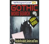 GOTHIC Word Search: Puzzles for Adults, Seniors and Teens / Easy to Read Print / Mythology, Symbols, and Themes / 6x9 Inches / 500+ Words / Brain Games / Gift for Holiday, Vacations and Free Times