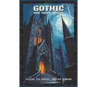 Gothic Word Search Puzzles: Word Search Puzzles with Easy to Read about Gothic Horror, Haunted Castles, Dark Romance, Vampires, Ghosts, and More | 6x9 ... - Perfect Gift for Horror and Mystery Fans