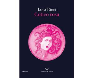 Gotico rosa [Paperback] [Feb 06, 2024] Ricci, Luca