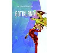 Gotikland. Viaggio onirico attraverso la decadenza