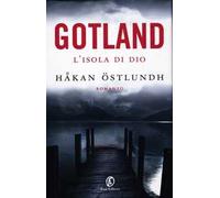 Gotland. L'isola di Dio