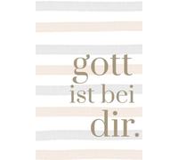 Gott ist bei dir.: Christliches Journal voller Hoffnung | Linierte Seiten für Gebete, Glaubensimpulse und persönliche Gedanken | Für Alltag, Gemeinde und Bibelstudium
