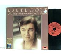 Gott, Karel - Und die Sonne wird wieder scheinen - Dich zu kennen heißt Dich zu lieben