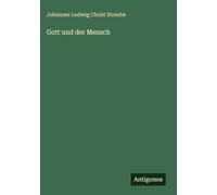 Gott und der Mensch