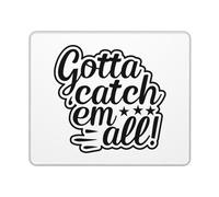 Gotta Catch Em all Black Post-Thanksgiving Friday Tappetino Scrivania Comodo Tappetino per Mouse Lavabile Mouse Pad per Lavoro Casa Accessori Scrivania 25X30Cm