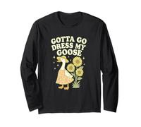 Gotta Go Dress My Goose Funny Farm Pun Humor Art Maglia a Manica