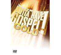 Gotta Have Gospel Gold
