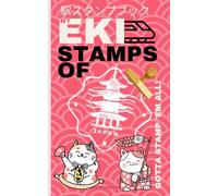 Gotta stamp 'em all: Japan Travel Journal for Collecting Eki Stamps at Train Stations, theme parks, Shrines and Other Hidden Wonders one Stamp at a ... Seniors (With 100 Premium Cream Paper pages)