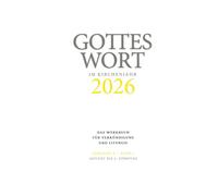 Gottes Wort im Kirchenjahr: 2026. Lesejahr A - Band 1: Advent bis 8. Sonntag