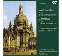 GOTTFRIED AUGUST HOMILIUS Christmas in the Dresden Frauenkirche (CD)
