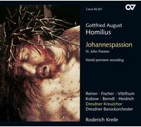 GOTTFRIED AUGUST HOMILIUS St John Passion (CD)