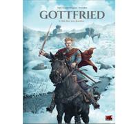Gottfried Bd. 1: Der Herr von Bouillon