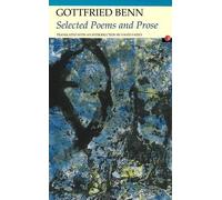 Gottfried Benn Selected Poems and Prose (Tascabile)