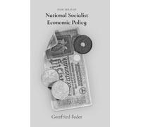 Gottfried Feder Hjalmar Scha Basic Ideas of National Socialis (Copertina rigida)