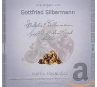 Gottfried Silbermann Die Orgeln Von Gottfried Silbermann (CD) Album