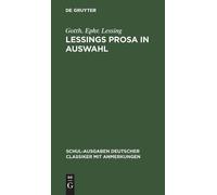 Gotth Ephr Lessing Lessings Prosa in Auswahl (Copertina rigida)