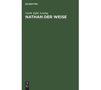 Gotth Ephraim Lessing Nathan Der Weise (Copertina rigida)