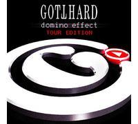 GOTTHARD - DOMINO EFFECT-TOUR..