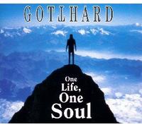 Gotthard - One life, one soul
