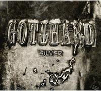 GOTTHARD - SILVER